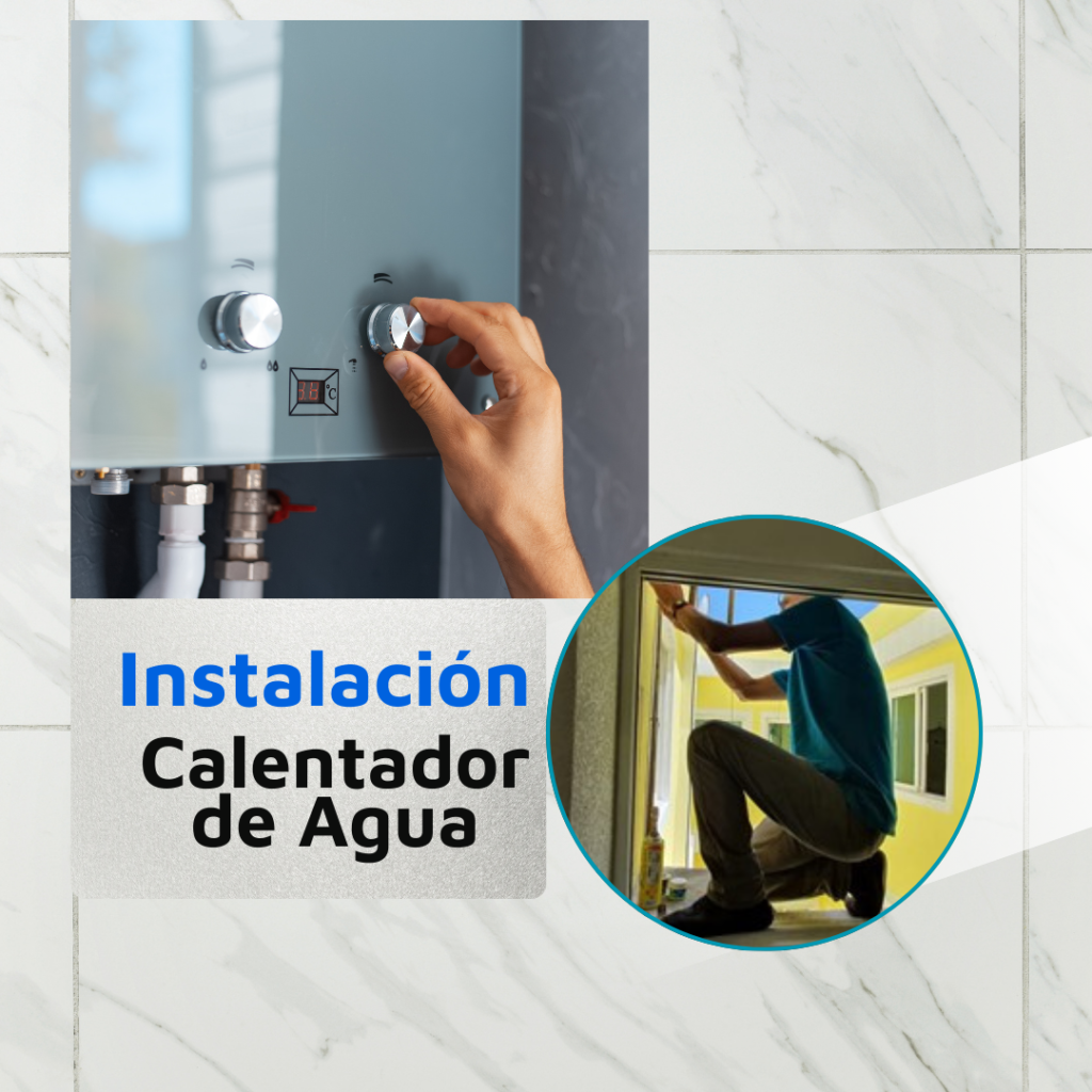 Instalación del Calentadores de Agua